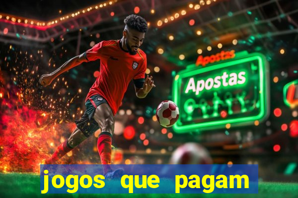 jogos que pagam dinheiro de verdade no pix